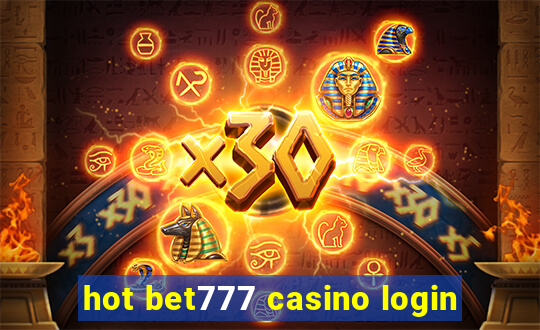 hot bet777 casino login